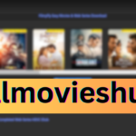 allmoviehub and allmovieshub movie streaming platform guide.